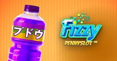 Fizzy Pennyslot